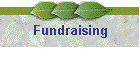 Fundraising